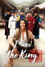 I Am the King