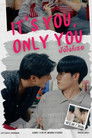 It’s You, Only You