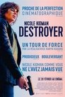 Destroyer Destroyer Streaming Complet VF 2018 Voir Gratuit