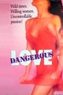 Dangerous Love 1981