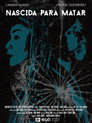 Nascida para Matar