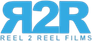 Reel 2 Reel Films Reel 2 Reel Films