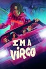 I’m a Virgo (Season 1) Dual Audio [Hindi & English] Webseries Download | WEB-DL 480p 720p 1080p