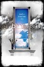 Clear Blue Tuesday (2010)