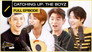 Ep. #80 | Catching Up: THE BOYZ