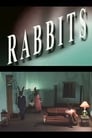 مترجم أونلاين و تحميل Rabbits 2002 مشاهدة فيلم