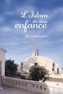 Islami i fëmijërisë sime