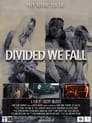 Divided We Fall