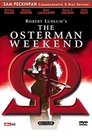 Alpha to Omega: Exposing 'The Osterman Weekend'