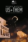 Roger Waters. Us + Them