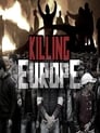 Killing Europe (2017)