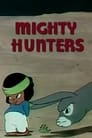 Mighty Hunters