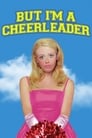 Poster for But I'm a Cheerleader