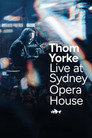 Thom Yorke Live at Sydney Opera House
