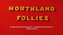 Northland Follies