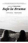 Bajo la bruma