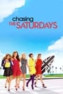 Chasing The Saturdays Episode Rating Graph poster