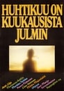 Huhtikuu on kuukausista julmin