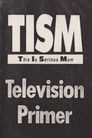 The TISM Television Primer