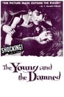 Poster for The Young and the Damned