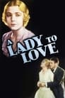 A Lady to Love (1930)