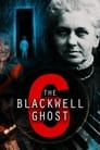 The Blackwell Ghost 6 (2022)