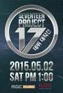 Seventeen Project : Debut Big Plan Episode Rating Graph poster