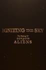 Igniting the Sky: The Making of Cowboys & Aliens