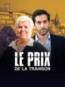 مترجم أونلاين و تحميل Le prix de la trahison 2022 مشاهدة فيلم