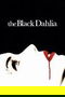 The Black Dahlia poster