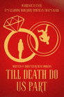 Till Death Do Us Part