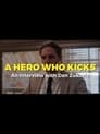 A Hero Who Kicks