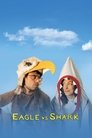 Eagle vs Shark poster