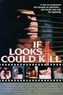 If Looks Could Kill poster