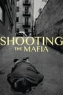 Poster for Shooting the Mafia