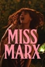 فيلم Miss Marx 2020 مترجم اونلاين