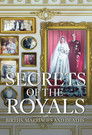 Poster de Secrets of the Royals: Births, Marriages and Deaths