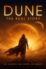 Dune - The Real Story