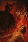 The Burning Crucible