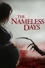 The Nameless Days (2021)