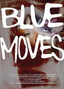 Blue Moves