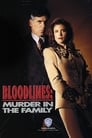 Bloodlines: Murder in the Family (1993)