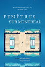 Fenêtres sur Montréal