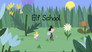 Elf School