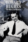 Howard Hughes: The Man and the Madness