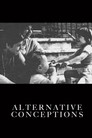 (HD). Alternative Conceptions Teljes Film Magyarul (1987) Ingyen Online