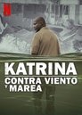 Poster de Katrina: Contra viento y marea