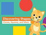 Discovering Shapes: Circles, Squares, and More