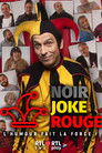 Poster de Noir, Joke, Rouge