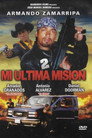 Mi Ultima Mision 2